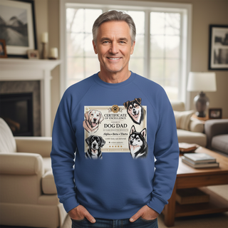 Certificate Of Excellence.. Award to Dog Dad Sweatshirt