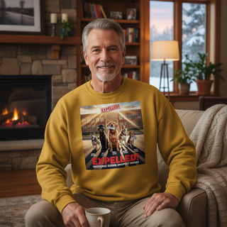 Expelled!! Obedience School Dropout Squiad.. Dog Dad Sweatshirt