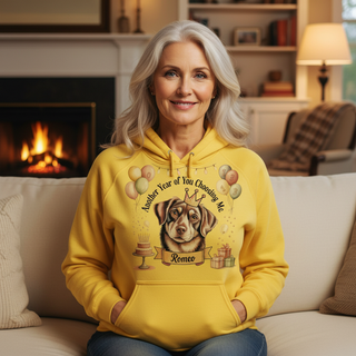 Another Year of You Choosing Me.. Dog Mom Hoodie